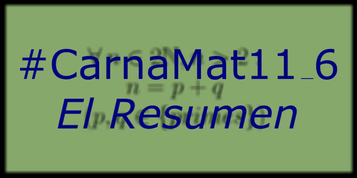 Carnaval de Matemáticas – Resumen de la Edición 11.6: «Conjeturas»