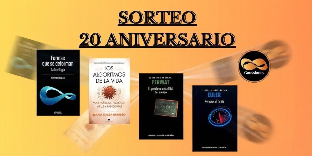 SORTEOS «20 Aniversario de Gaussianos»